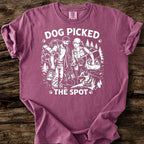 Dog Picked The Spot T-Shirt