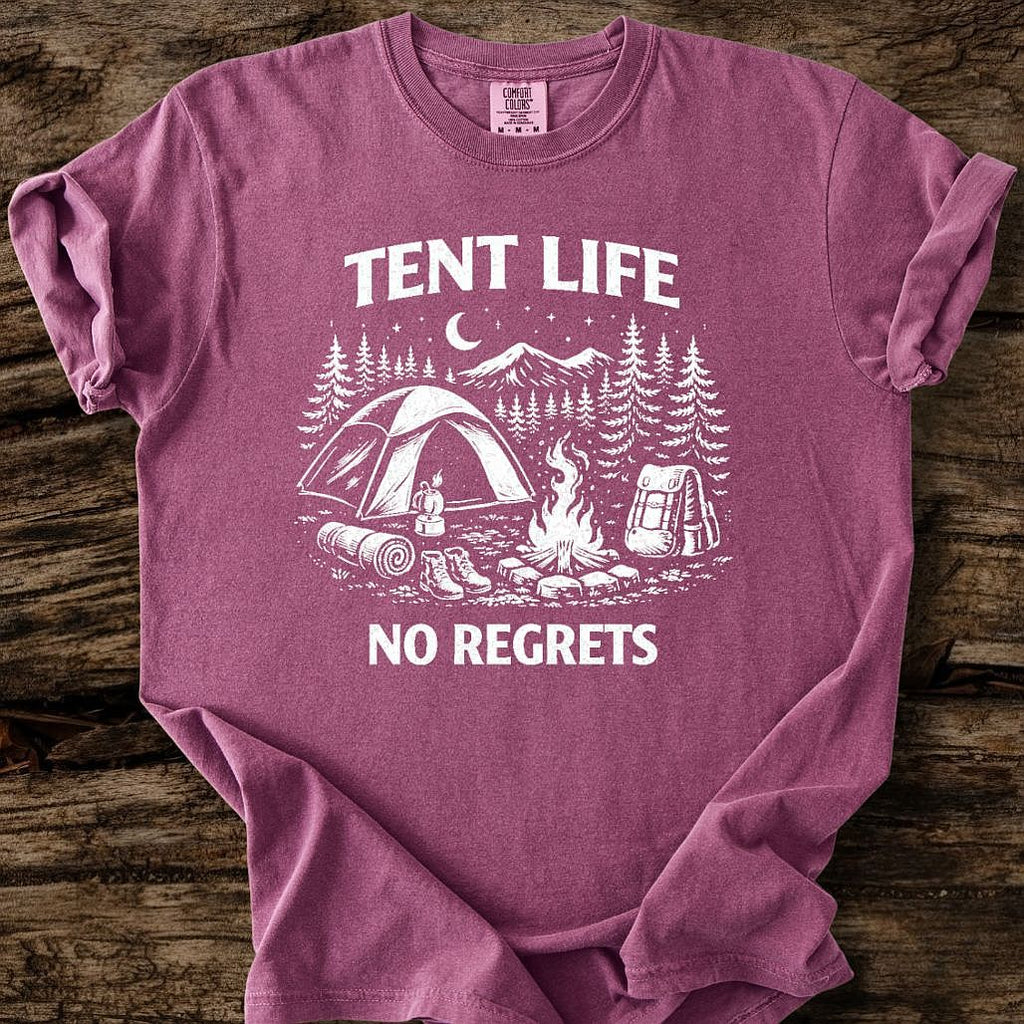 Tent Life - No Regrets T-Shirt