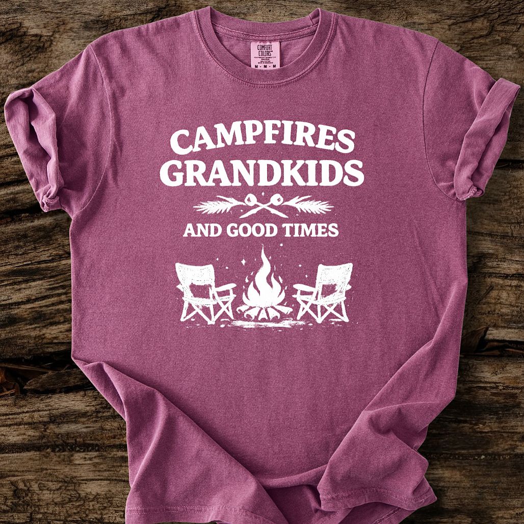 Campfires, Grandkids, & Good Times T-Shirt