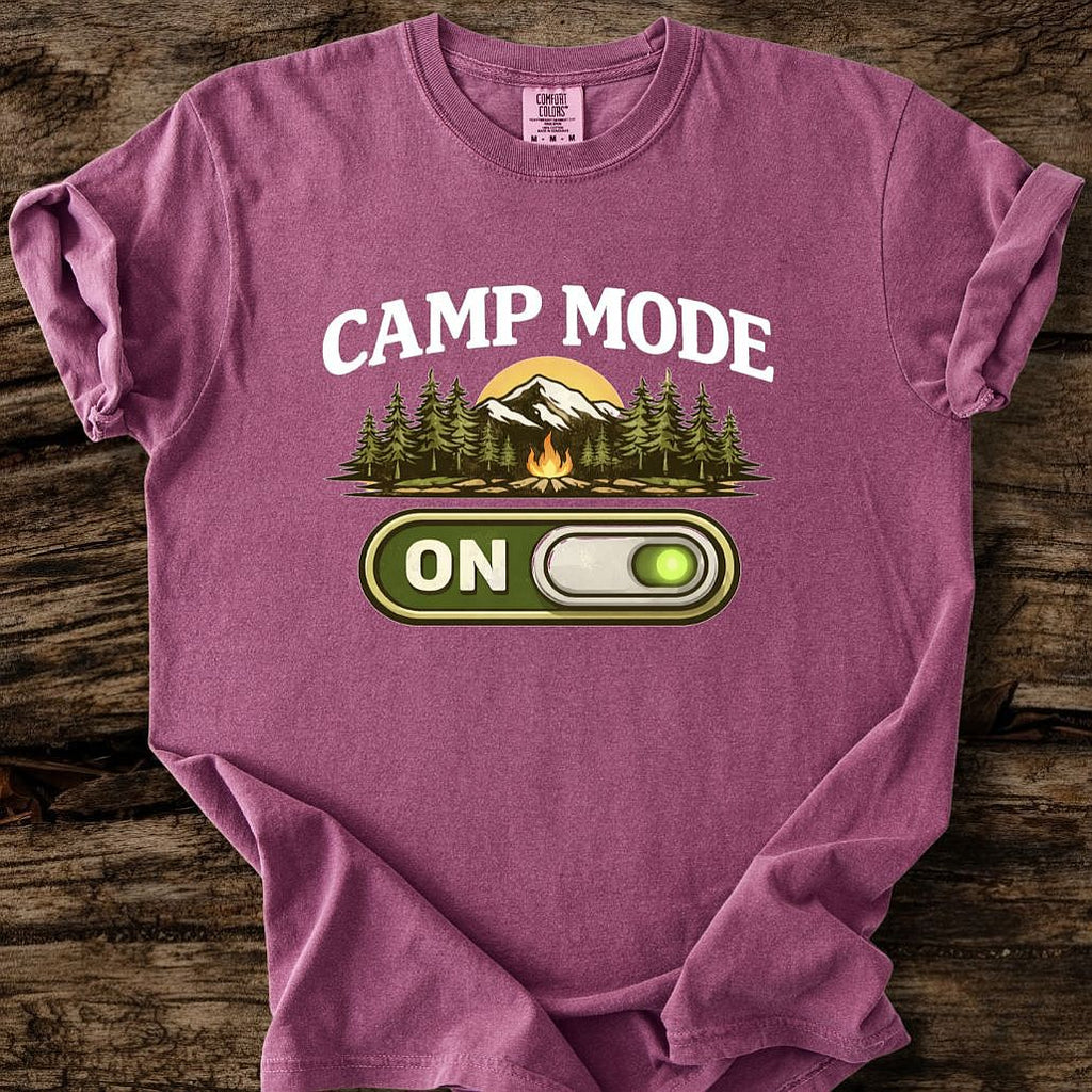Camp Mode On T-Shirt