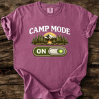 Camp Mode On T-Shirt