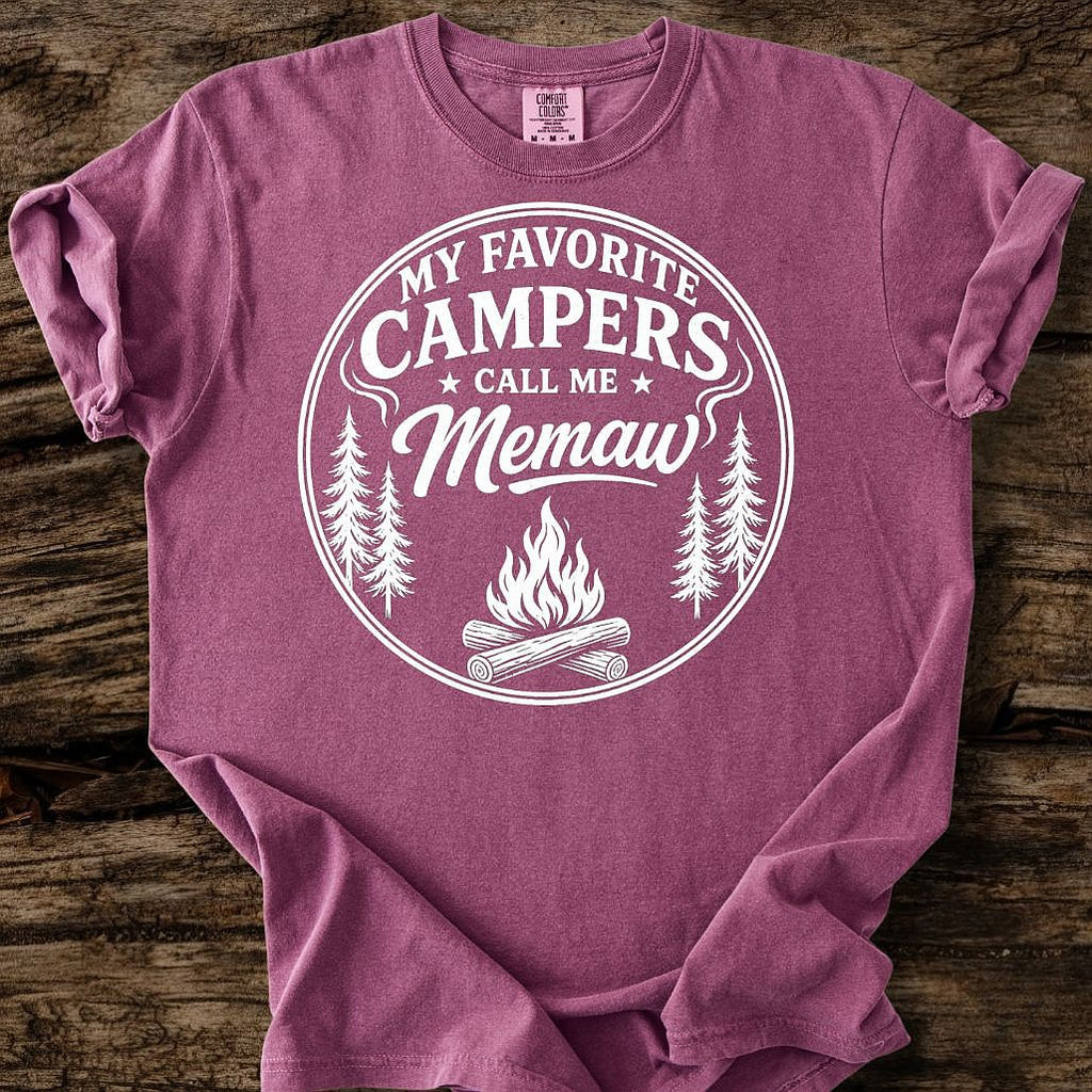 My Favorite Campers Call Me Memaw T-Shirt