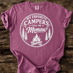 My Favorite Campers Call Me Memaw T-Shirt