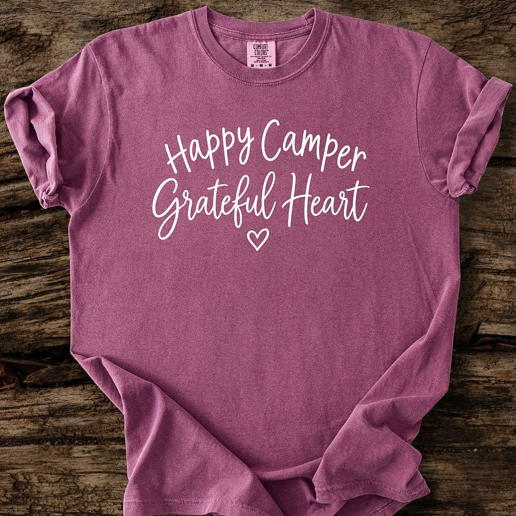 Happy Camper Grateful Heart T-Shirt