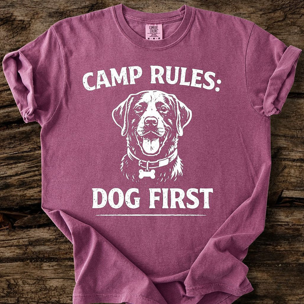 Camp Rules: Dog First T-Shirt
