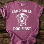 Camp Rules: Dog First T-Shirt