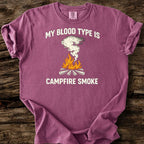 My Blood Type Is Campfire Smoke T-Shirt