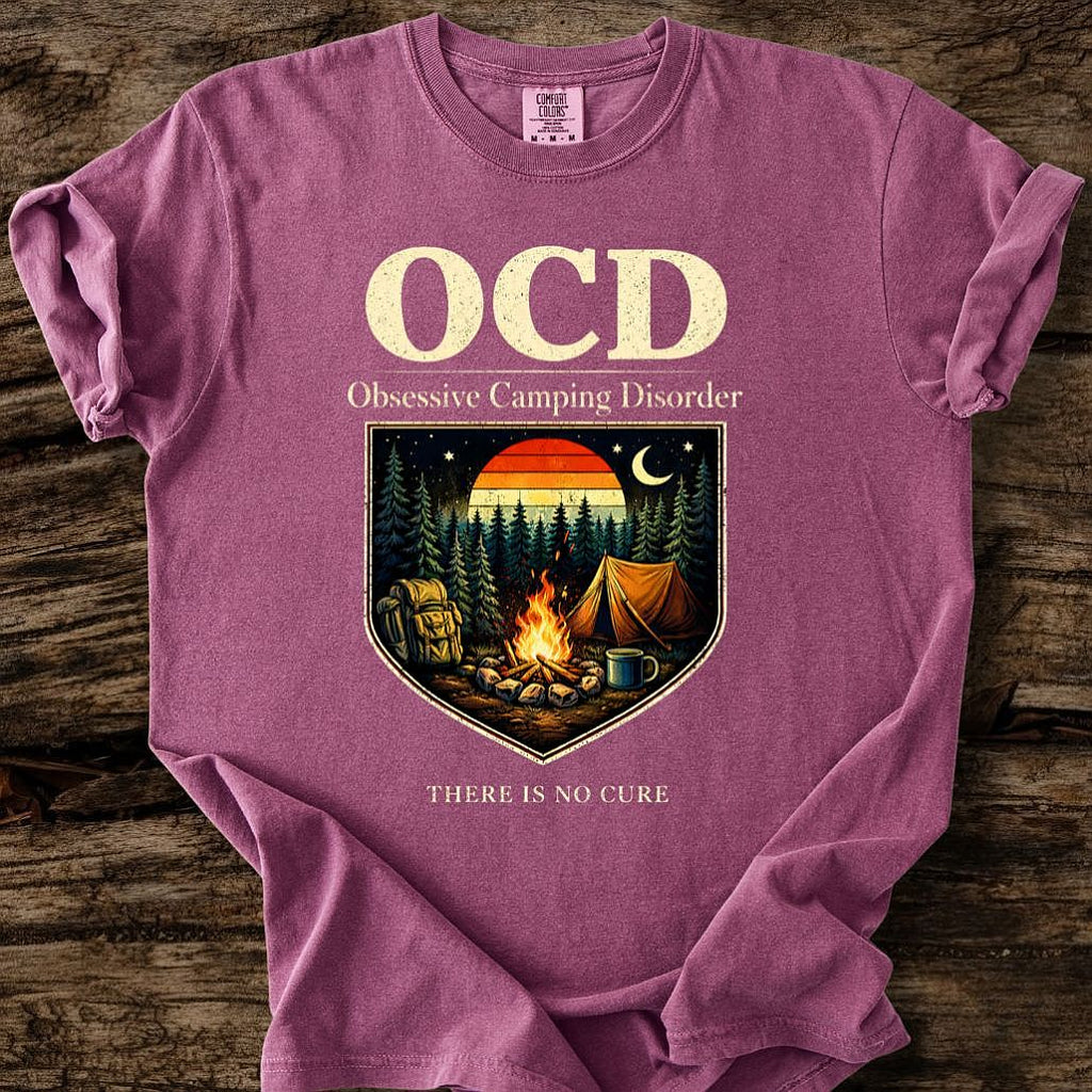 Obsessive Camping Disorder T-Shirt