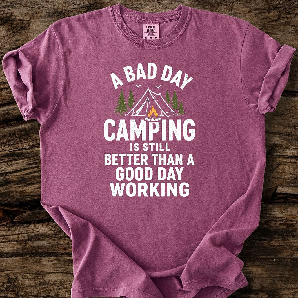 A Bad Day Camping T-Shirt – Camp Vibes Tees