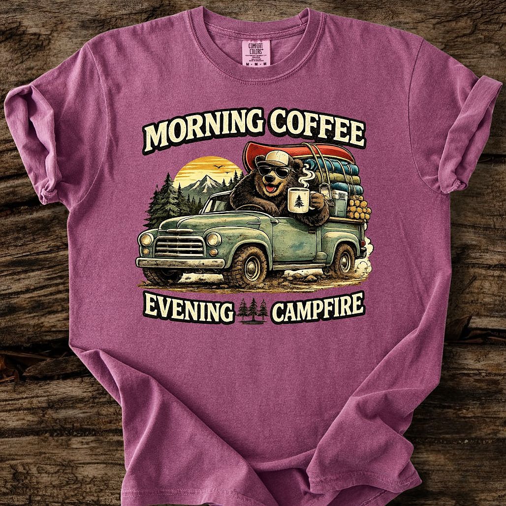 Morning Coffee - Evening Campfire T-Shirt