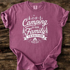 Camping Is Our Family Tradition T-Shirt
