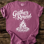Gather Round T-Shirt